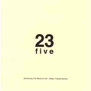 Various - Activating The Medium XIV : Radio Transmissions : Chapter Three