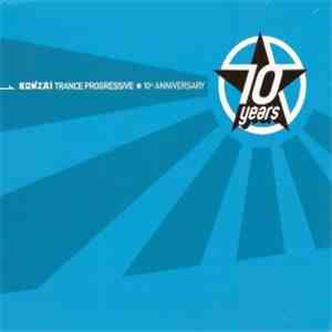 Various - Bonzai Trance Progressive - 10th Anniversary