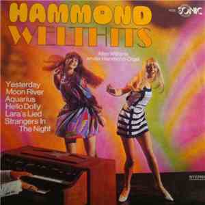 Allen Williams  - Hammond Welthits