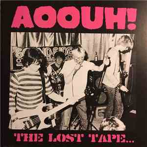 Aoouh! - The Lost Tape...