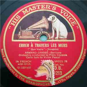 Armand Crabbé - Errer À Travers Les Mers / Je Sens L'Amour Troubler Mon Cœu ...