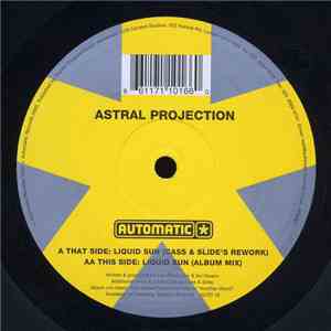 Astral Projection - Liquid Sun