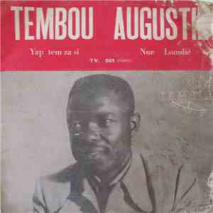 Augustin Tembou, Orch. Tulipes Noires - Yap Temza Si / Nue Lomdié