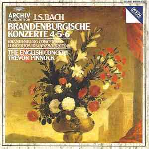 Bach - The English Concert, Trevor Pinnock - Brandenburgische Konzerte 4•5•6