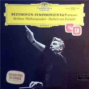 Beethoven - Berliner Philharmoniker, Herbert von Karajan - Symphonien 8 & 9 ...