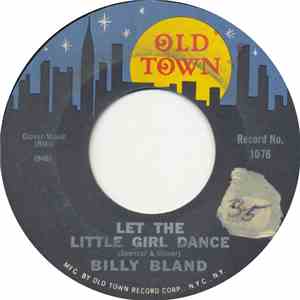 Billy Bland - Let The Little Girl Dance