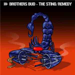 Brothers Bud - The Sting / Remedy