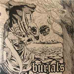 Burials - Burials