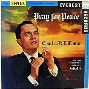 Charles R. L. Davis - Pray For Peace