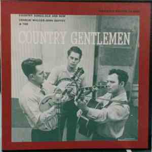 Charley Waller, John Duffey, Eddie Adcock And The Country Gentlemen - Count ...