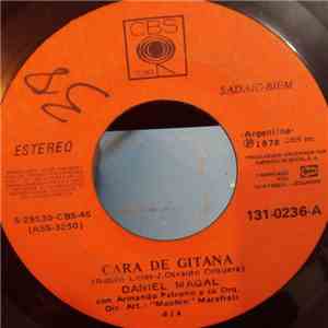 Daniel Magal - Cara De Gitana / Fue Mas Fácil Despedirme Que Olvidarte