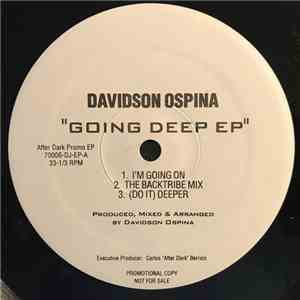 Davidson Ospina - Going Deep EP