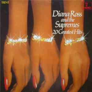 Diana Ross And The Supremes - 20 Greatest Hits