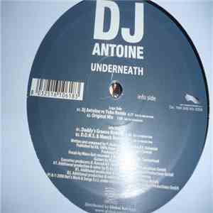 DJ Antoine - Underneath