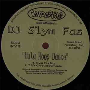DJ Slym Fas - Hula Hoop Dance / Memories