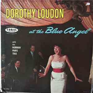 Dorothy Loudon With The Norman Paris Trio - Dorothy Loudon At The Blue Ange ...