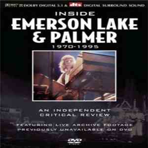 Emerson, Lake & Palmer - Inside Emerson, Lake & Palmer 1970-1995 An Indepen ...