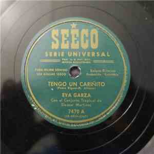 Eva Garza ,con el Conjunto tropical De Eleazar Martinez - Tengo Un Cariñito ...