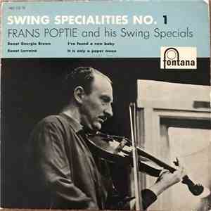 Frans Poptie And His Swing Specials - Swing Specialities No. 1