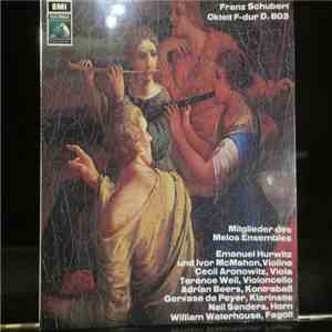 Franz Schubert, Mitglieder des Melos-Ensemble, Emanuel Hurwitz, Ivor McMaho ...