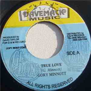 Gory Minnott - True Love