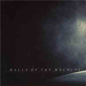 Halls Of The Machine - Atmospheres For Lovers And Sleepers