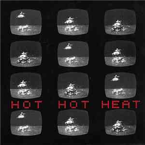 Hot Hot Heat - Hot Hot Heat