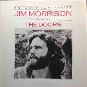 Jim Morrison Music By The Doors - An American Prayer