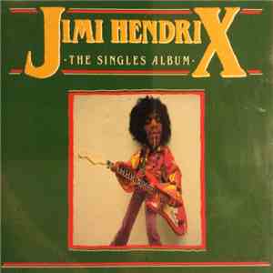 Jimi Hendrix - The Singles Album