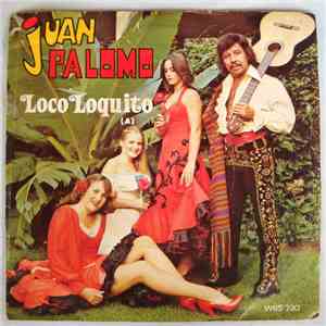 Juan Palomo  - Loco Loquito / Sevillanas Politicas