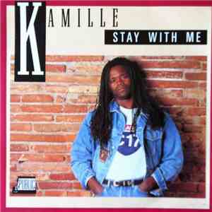Kamille - Stay With Me