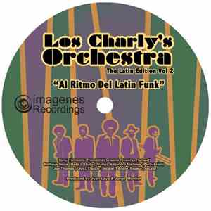 Los Charly's Orchestra - The Latin Edition Vol 2