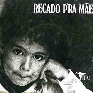 Magda  - Recado P'ra Mãe