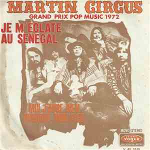 Martin Circus - Je M'éclate Au Sénégal