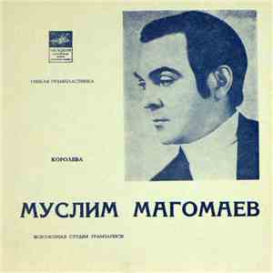 Муслим Магомаев - Королева
