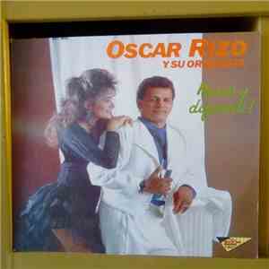 Oscar Rizo y Su Orquesta - Nuevo y Diferente
