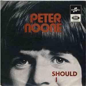 Peter Noone - Should I