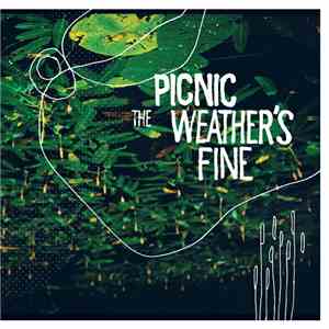 Picnic - The Weather's Fine