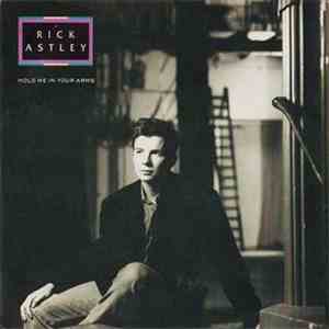 Rick Astley - Hold Me In Your Arms