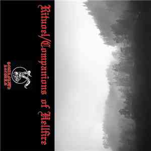 Rituael / Companions Of Hellfire - Inferno of Blackened Eulogies Split Cassette