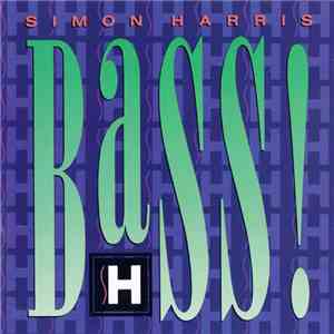 Simon Harris - Bass!