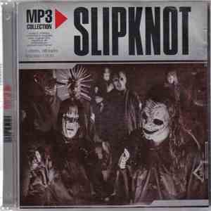 Slipknot - MP3 Collection