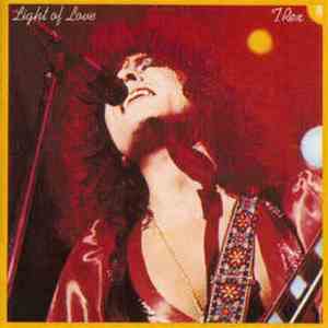T. Rex - Light Of Love