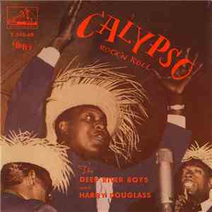 The Deep River Boys Med Harry Douglass - Calypso Rock'n Roll
