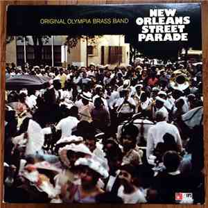 The Original Olympia Brass Band - New Orleans Street Parade