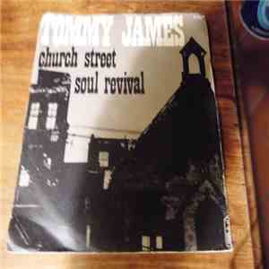 Tommy James - Church Street Soul Revival