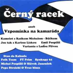 Various - Černý Racek Aneb Vzpomínka Na Kamaráda