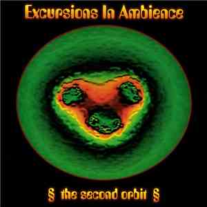 Various - Excursions In Ambience (The Second Orbit)