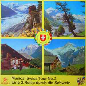 Various - Musical Swiss Tour No. 2