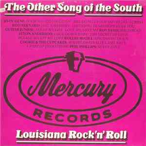 Various - The Other Song Of The South - Louisiana Rock 'n' Roll